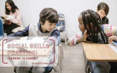 Social Skills Practice: Learning to Connect